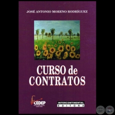  CURSO DE CONTRATOS - Autor: JOSÉ ANTONIO MORENO RODRÍGUEZ - Año 2015